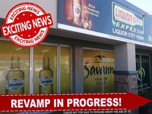 Liquor City York Revamp in Progress
