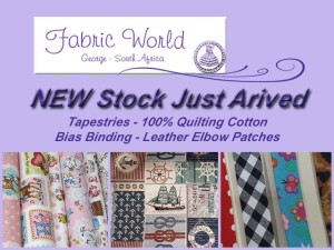 New Stock Arrived at Fabric World in George